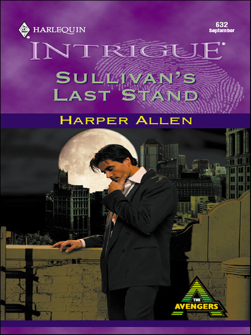 Title details for Sullivan's Last Stand by Harper Allen - Available